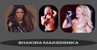 Shakira Makedonka