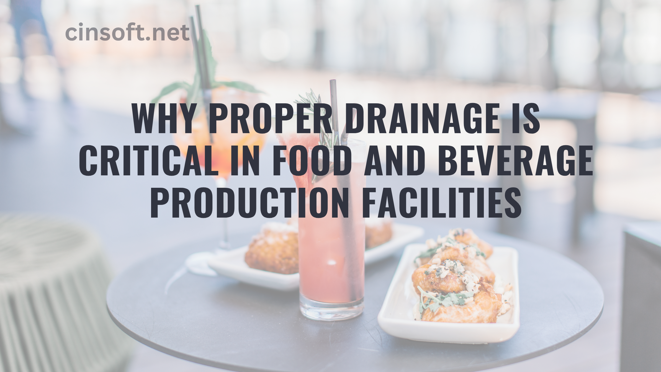 Drainage in Food