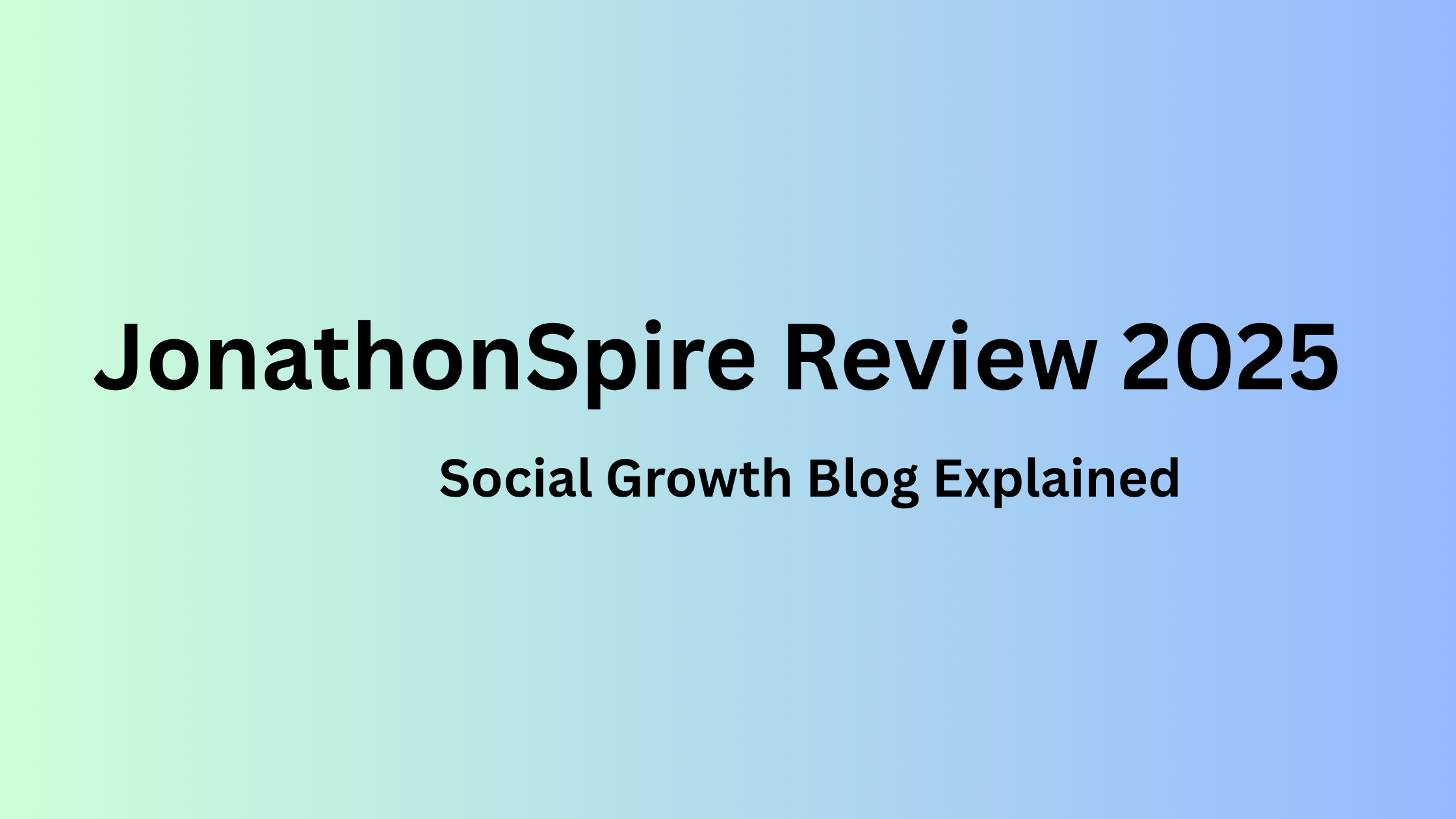 JonathonSpire Review